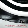 The International (Original Motion Picture Soundtrack) album lyrics, reviews, download