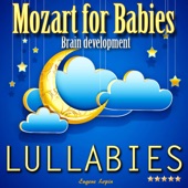 Mozart for Babies: Brain Development Lullabies artwork