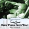 Been There Done That - Tony Bone lyrics