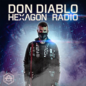 Don Diablo Presents Hexagon Radio