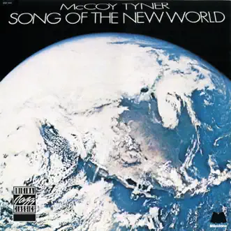 Song of the New World by McCoy Tyner album reviews, ratings, credits