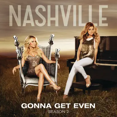 Gonna Get Even (feat. Aubrey Peeples) - Single - Nashville Cast