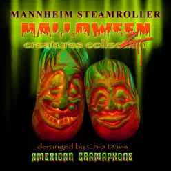 Halloween 2 Creatures Collection - Mannheim Steamroller Halloween 2 Creatures Collection - Mannheim Steamroller