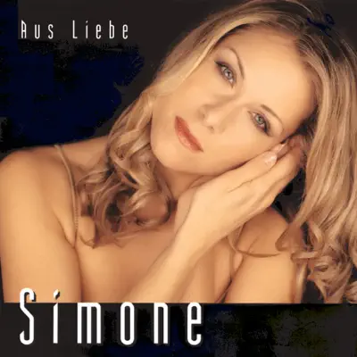 Aus Liebe - Simone Aus Liebe - Simone