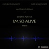 I'm so Alive (Part 2) [feat. Cheryl Porter]
