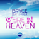 We're in Heaven (Davis Redfield Mix) - Bryce