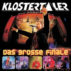 Das grosse Finale (Live 2010) - Klostertaler