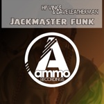 H.P. Vince & Dave Leatherman - Jackmaster Funk