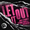 Stream & download Let It Out (feat. Amba Shepherd)