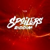 Spoilers Riddim - EP