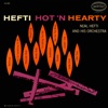 Hefti Hot 'n Hearty