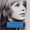 A Stranger On Earth: An Introduction to Marianne Faithfull, 2001