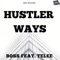 Hustler Ways (feat. Telee) - Boss lyrics
