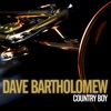Dave Bartholomew - She's Got Great Big Eyes (And Great Big Thighs)