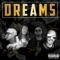 Dreams (feat. Tanibal, Dub P & Yung Doejah) - Gee Q Pham lyrics