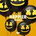 Happier (Remixes) - EP album cover