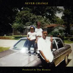 Never Change - Single by DE'WAYNE album reviews, ratings, credits