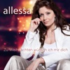 Allessa - Zu Weihnachten wünsch ich mir dich (Reissue)