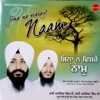 Bhai Satvinder Singh Ji & Bhai Harvinder Singh Ji - Anchal Geh Ke Sadh Ka