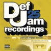 Def Jam 25, Vol. 7: The #1's (Can't Live Without My Radio), Pt. 2, 2009