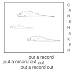 Canshaker Pi - Put a Record Out