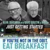 Just Getting Started (From "If You're Not in the Obit, Eat Breakfast") - Single album lyrics, reviews, download