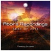 Abora Recordings: Best of 2017 (Mixed by Ori Uplift)