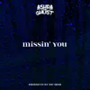 Missin'you - Single album lyrics, reviews, download