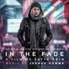 In the Fade (Original Motion Picture Soundtrack) artwork