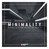 Minimality Issue 9