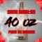 40Oz (feat. Lukane) - Dank $inatra lyrics