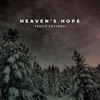 Heaven's Hope - EP