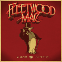 Fleetwood Mac - 50 Years - Don't Stop artwork