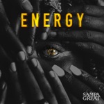 Energy (feat. Nadeem Din-Gabisi) by Sampa the Great