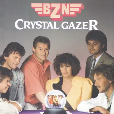 Crystal Gazer - BZN
