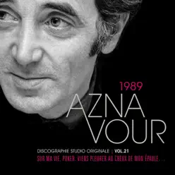 Discographie Studio Originale, Vol. 21: 1989 - Charles Aznavour