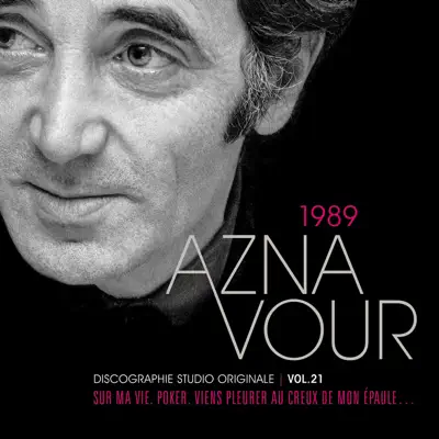 Discographie Studio Originale, Vol. 21: 1989 - Charles Aznavour