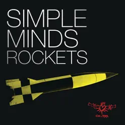 Rockets - Single - Simple Minds Rockets - Single - Simple Minds