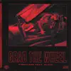 Grab the Wheel - Single album lyrics, reviews, download