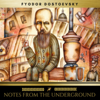 Fyodor Dostoyevsky - Notes from the Underground artwork