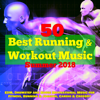 50 Best Running & Workout Music for Summer 2018 – EDM, Drumstep and House Motivational Music for Fitness, Running & Jogging, Cardio & Crossfit - Various Artists
