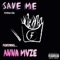 Save Me (feat. Anna Mvze) - Fryenation lyrics