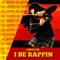 I Be Rappin - Nonsenze lyrics