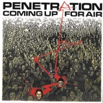 Penetration - Shout Above the Noise