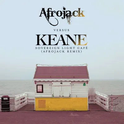 Sovereign Light Café (Afrojack Remix) - Single - Keane