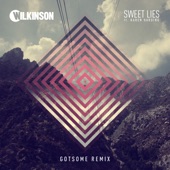 Sweet Lies (feat. Karen Harding) [GotSome Boom Remix] artwork