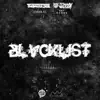 BLVCKLIST (Feat. Jay Nahge) - Single album lyrics, reviews, download