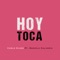 Hoy Toca (feat. Daniela Calvario) - Carlo Gless lyrics