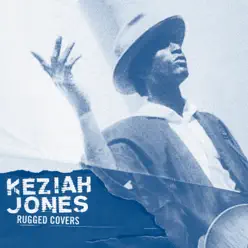Rugged Covers - EP - Keziah Jones Rugged Covers - EP - Keziah Jones