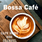 Bossa Café artwork